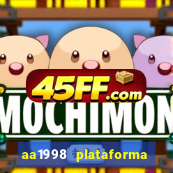 aa1998 plataforma de jogos